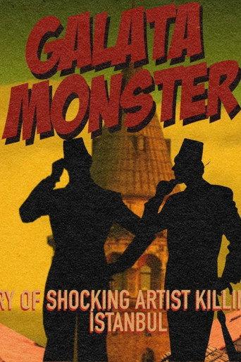 Galata Monster () poster