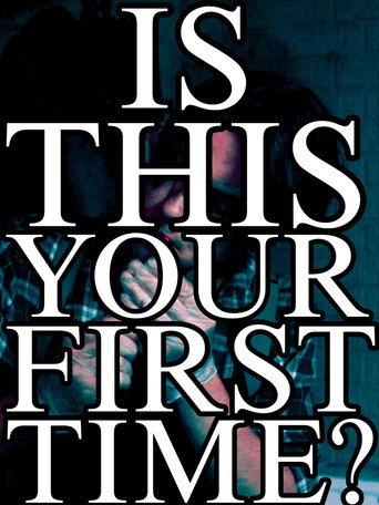 Is This Your First Time? (2026) poster