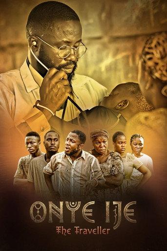 Onye Ije (The Traveler) () poster