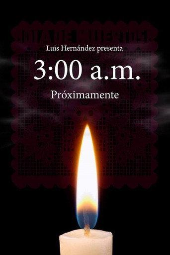 3:00 a.m. (2016) poster
