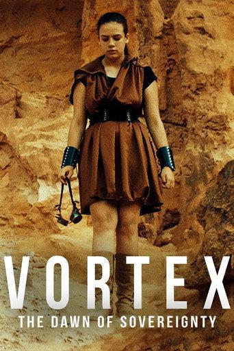 Vortex: The Dawn of Sovereignty (2021) poster