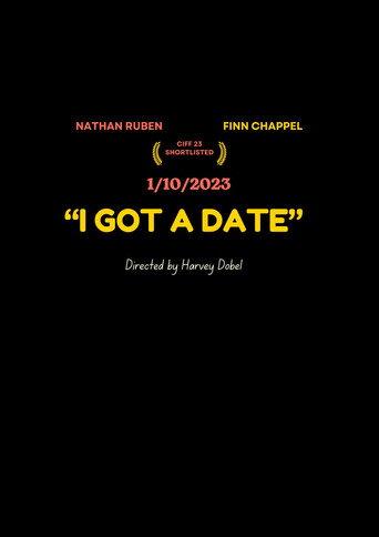 "I Got a Date" () poster