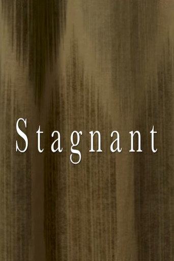 Stagnant (2022) poster