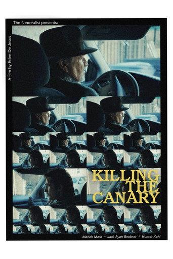 Killing the canary () poster