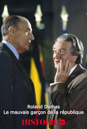 Roland Dumas, le mauvais garçon de la république (2018) poster