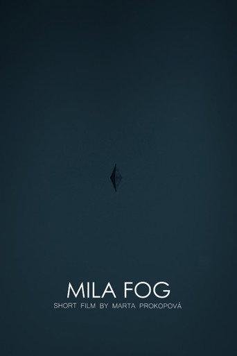 MILA FOG (2015) poster