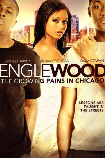 Englewood: The Growing Pains in Chicago (2011) poster
