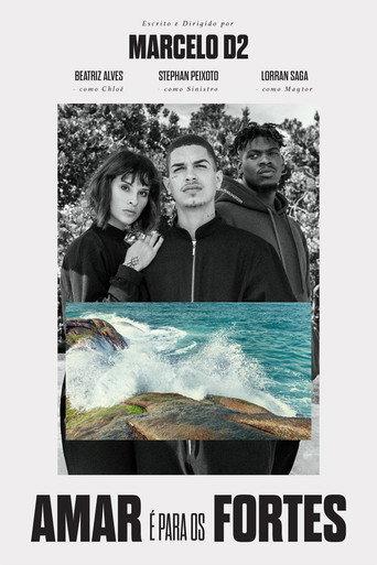 Amar é para os Fortes (2018) poster
