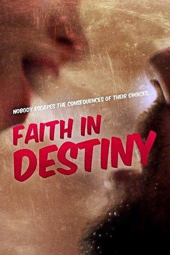 Faith in Destiny (2012) poster