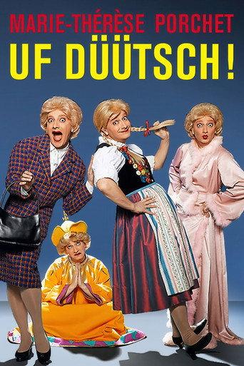 Marie-Thérèse Porchet : Uf Düütsch ! (2008) poster