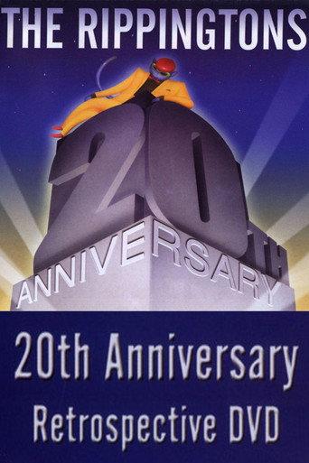 The Rippingtons: 20th Anniversary Retrospective (2006) poster