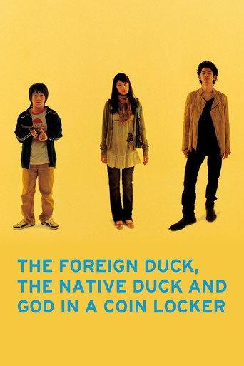 The Foreign Duck, the Native Duck and God in a Coin Locker (2007) poster