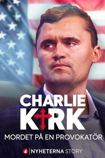 Charlie Kirk – mordet på en provokatör (2025) poster