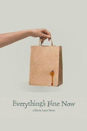 Everything's Fine Now () poster