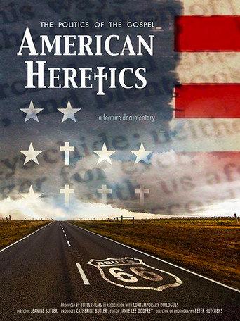 American Heretics: The Politics of the Gospel (2019) poster