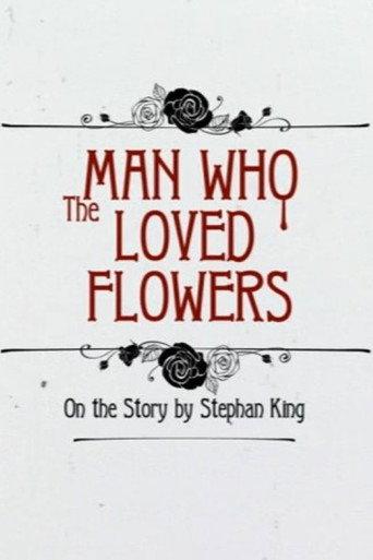 The Man Who Loved Flowers (2013) poster