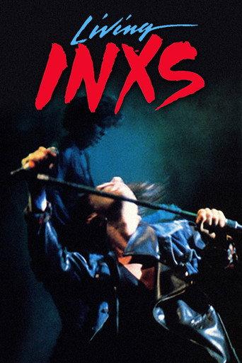 INXS: Living INXS (1985) poster