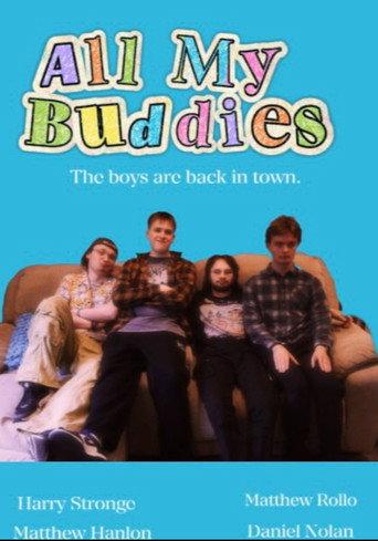 All My Buddies (2025) poster