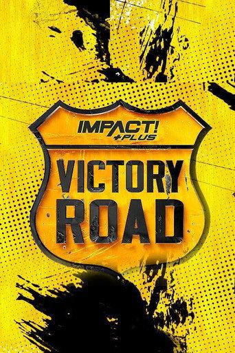 IMPACT Wrestling: Victory Road 2021 (2021) poster