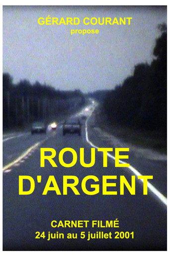 Route d'argent (2014) poster