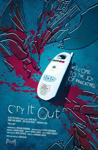 Cry It Out () poster