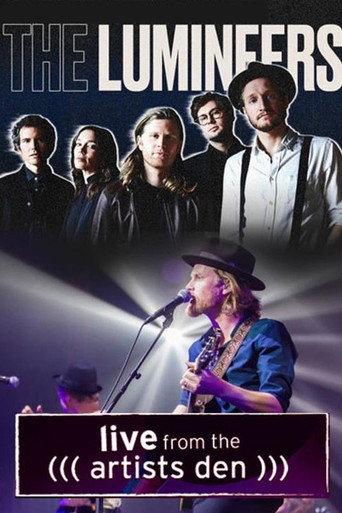 The Lumineers: Live from the Artists Den (2016) poster