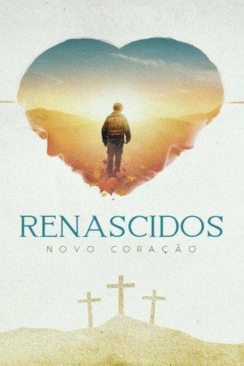 Renascidos - Novo Coração (2019) poster