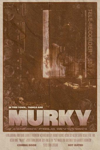 Murky () poster