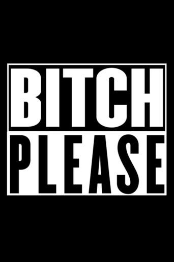 Bitch Please (2018) poster