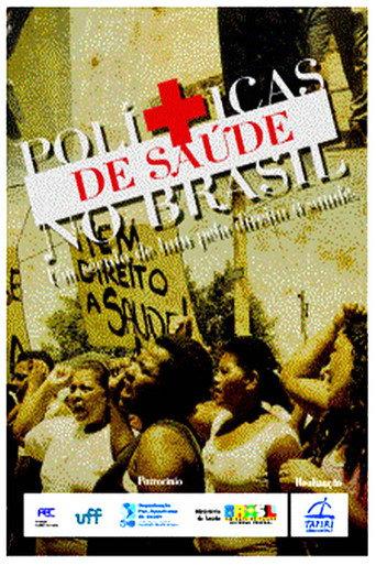 Health Policies in Brazil: A Century of Struggle for the Right to Health (2006) poster