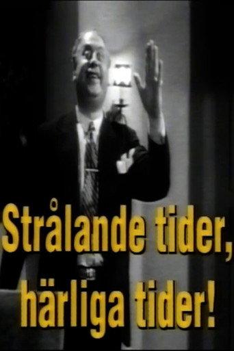 Thor Modéen: Strålande tider, härliga tider! (1992) poster