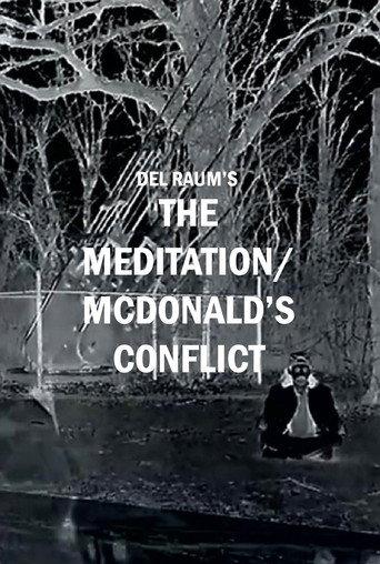 The Meditation/McDonald's Conflict (2025) poster