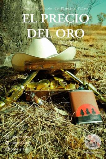 El Precio Del Oro (2023) poster