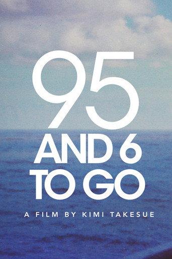 95 and 6 to Go (2016) poster