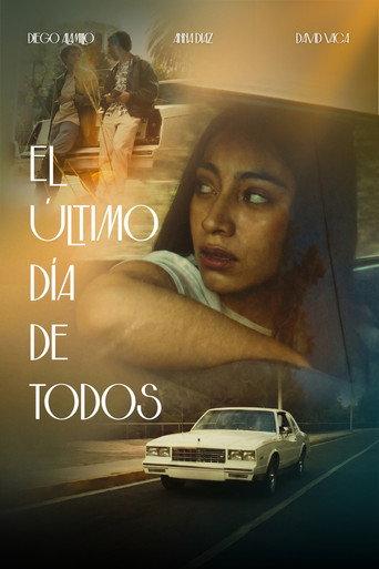 El Último Día De Todos () poster