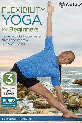 Rodney Yee's Flexibility Yoga for Beginners: Hip Opener (2015) poster
