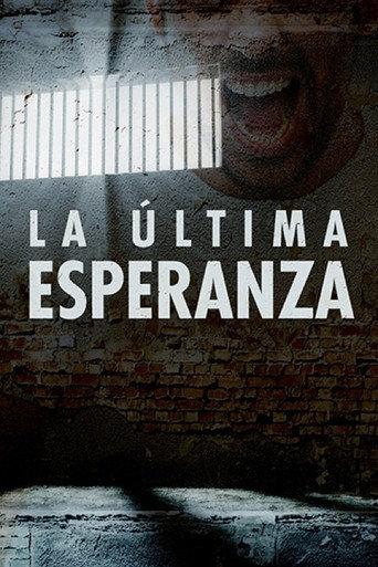La última esperanza (2008) poster