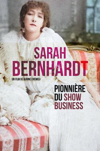 Sarah Bernhardt, pionnière du show business (2023) poster