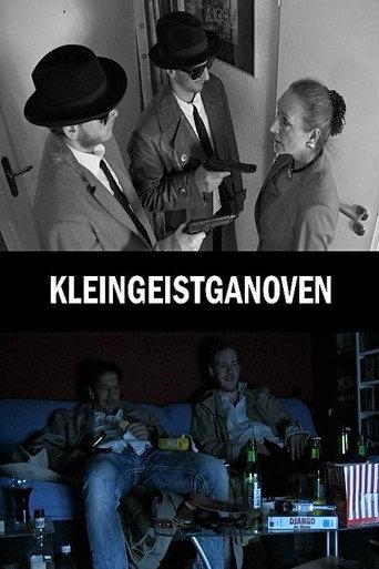 Kleingeistganoven (2016) poster
