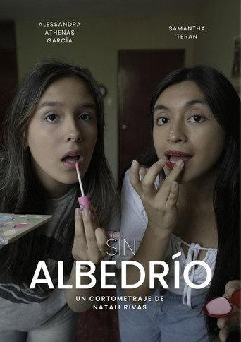 SIN ALBEDRÍO (2025) poster