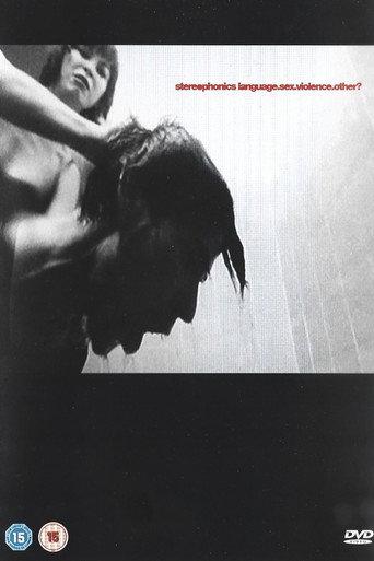 Stereophonics: Language.Sex.Violence.Other? (2006) poster