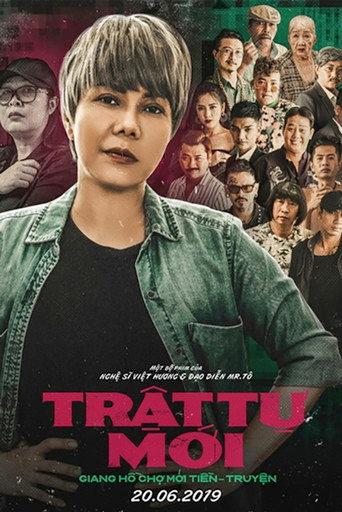 Giang Hồ Chợ Mới Tiền Truyền - Trật Tự Mới (2019) poster