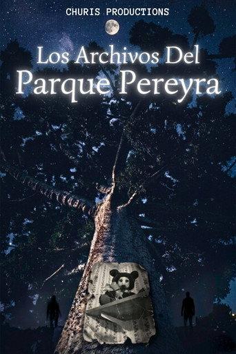 Los Archivos Del Parque Pereyra (2026) poster