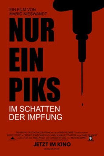 Nur ein Piks - Im Schatten der Impfung (2024) poster