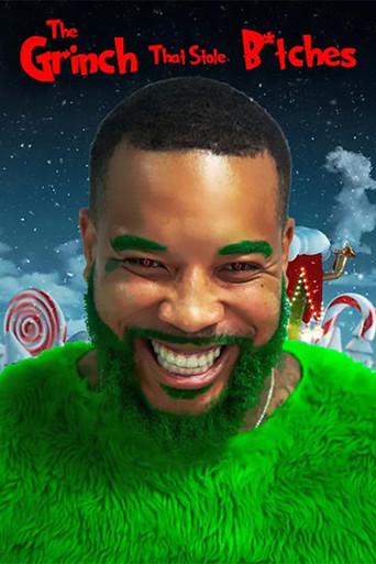 The Grinch That Stole B*tches (2024) poster