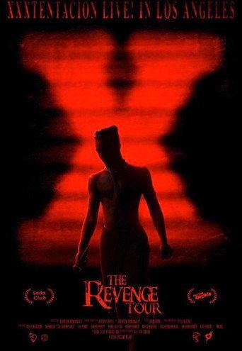 The Revenge Tour: XXXTENTACION Live In Los Angeles (2020) poster