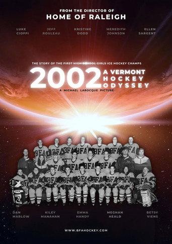 2002: A Vermont Hockey Odyssey (2025) poster