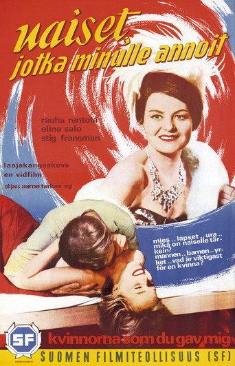 Naiset, jotka minulle annoit (1962) poster