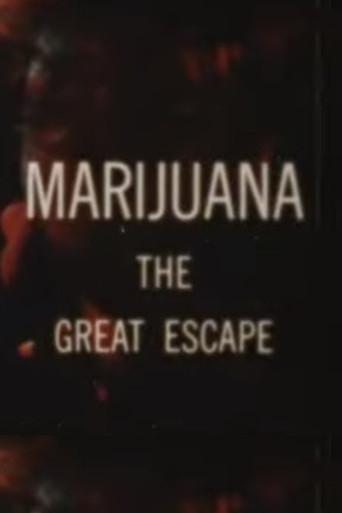 Marijuana The Great Escape (1968) poster