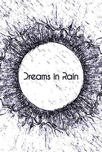 Dreams in Rain (2018) poster